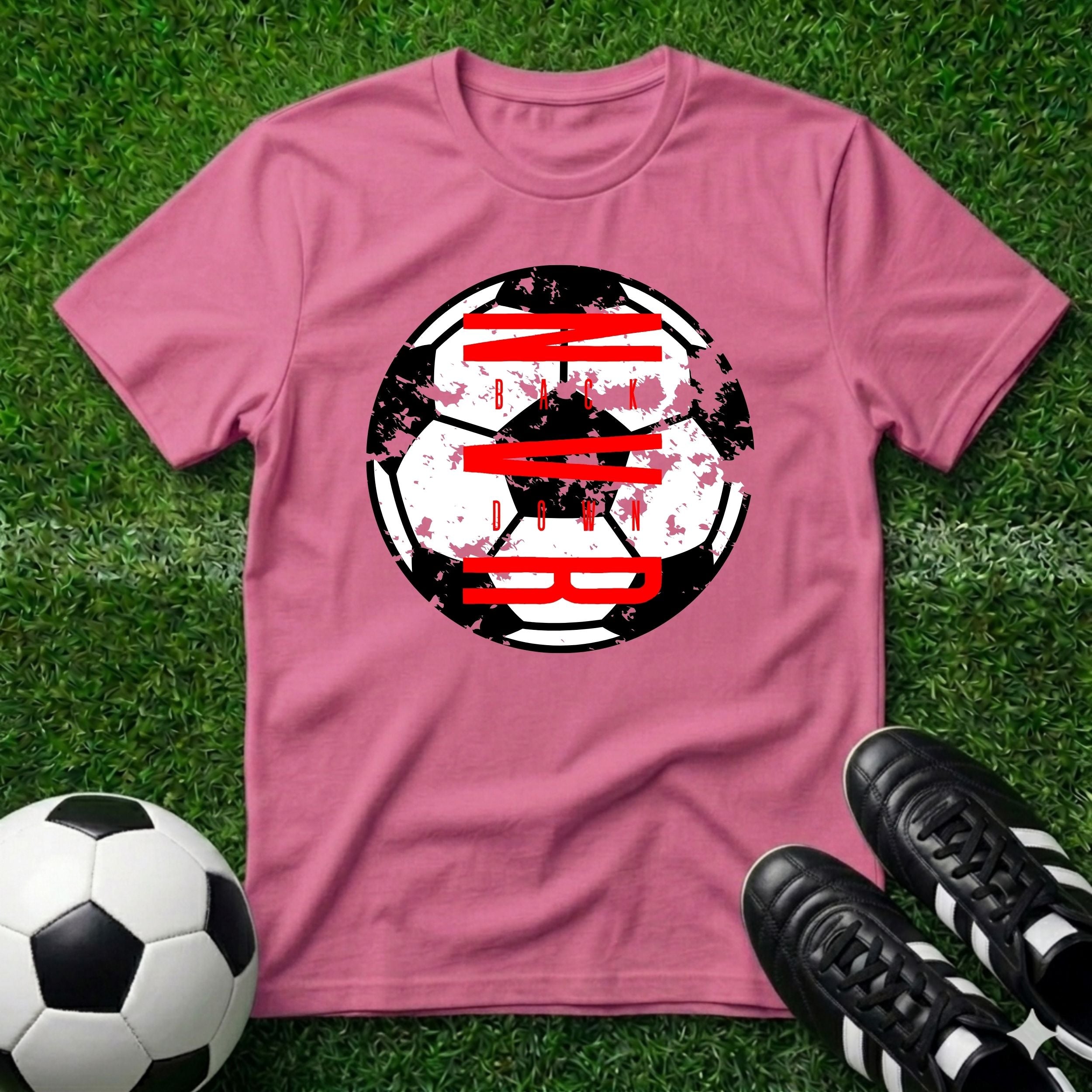 NVR Back Down Soccer T-Shirt
