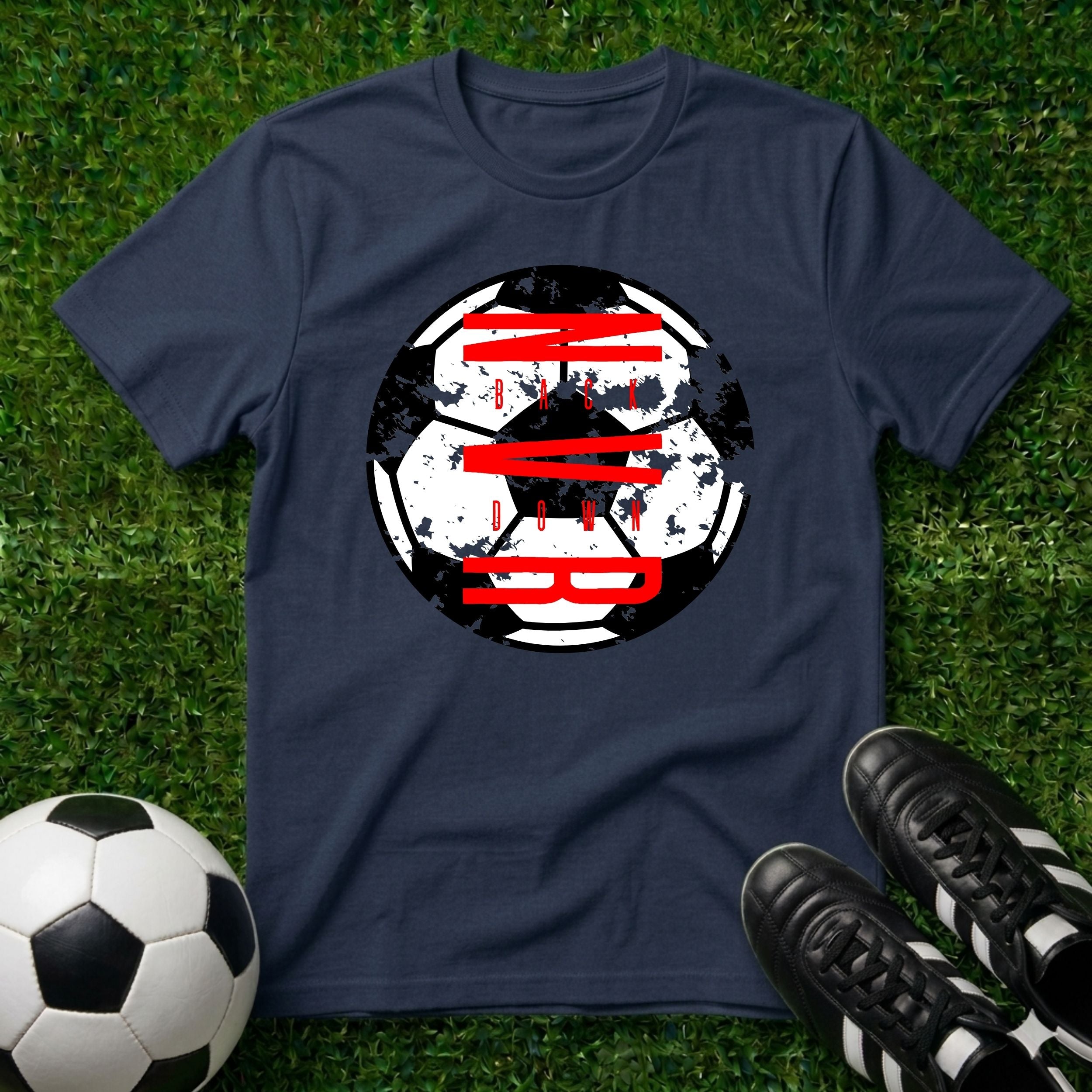 NVR Back Down Soccer T-Shirt