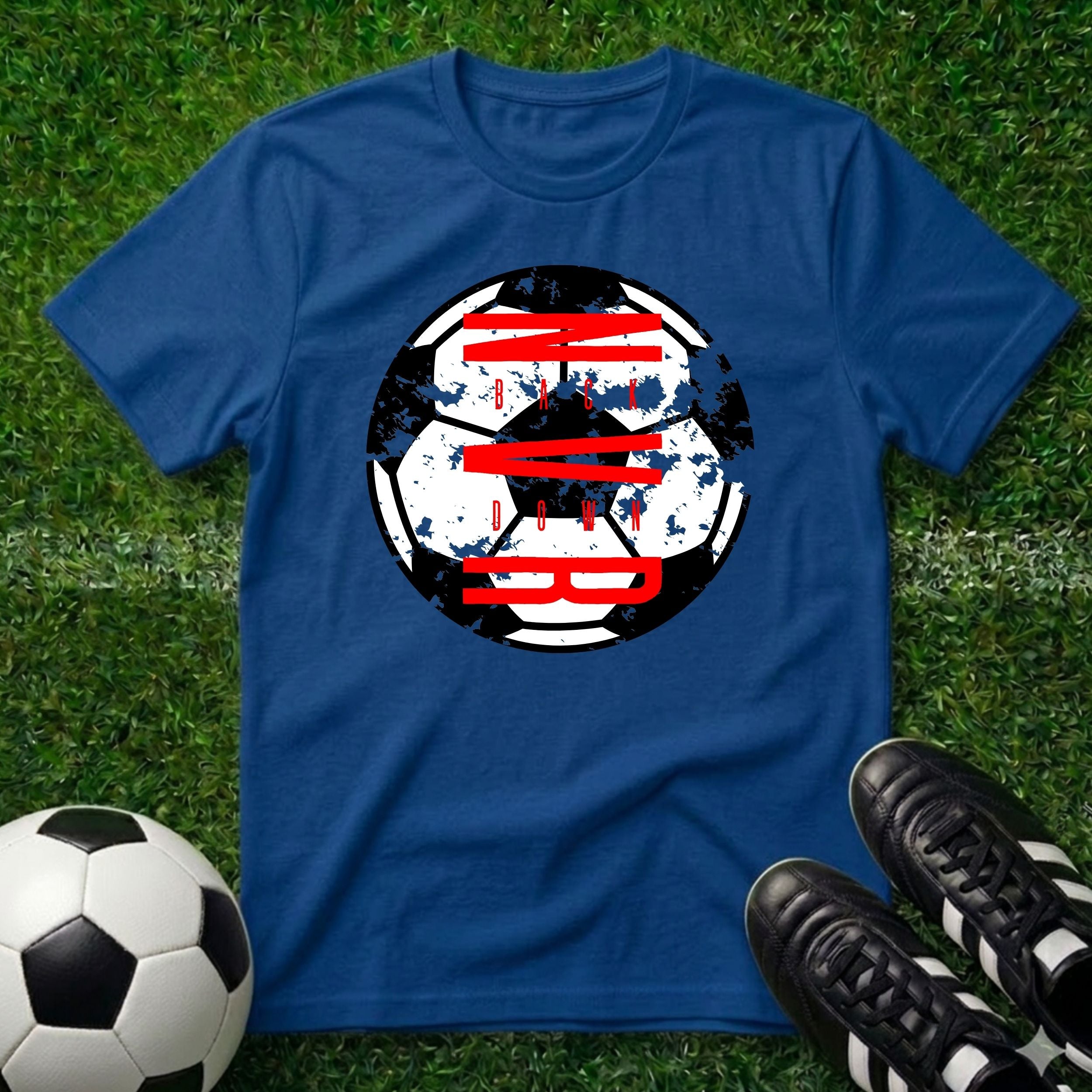 NVR Back Down Soccer T-Shirt
