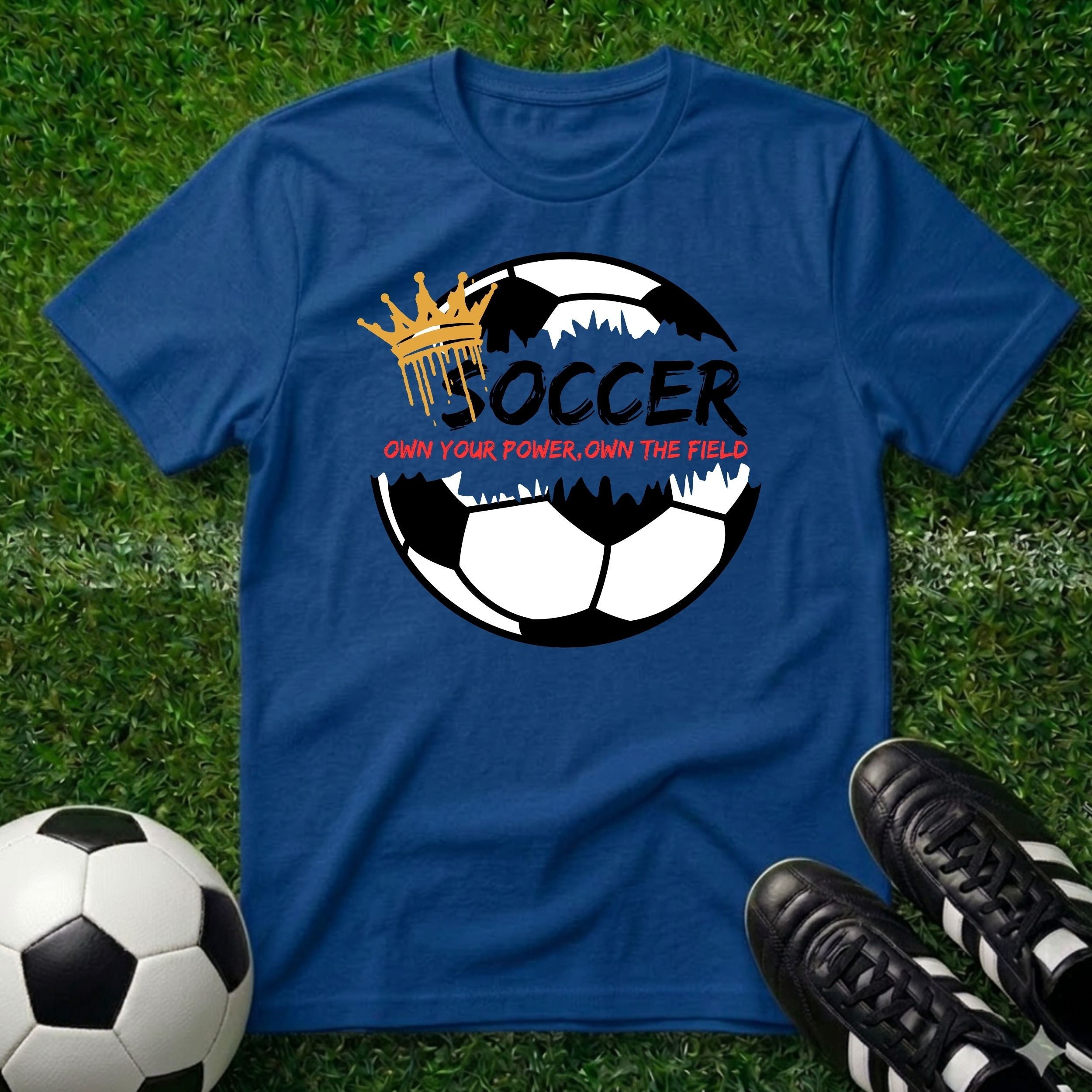 Own Your Power Soccer T-Shirt