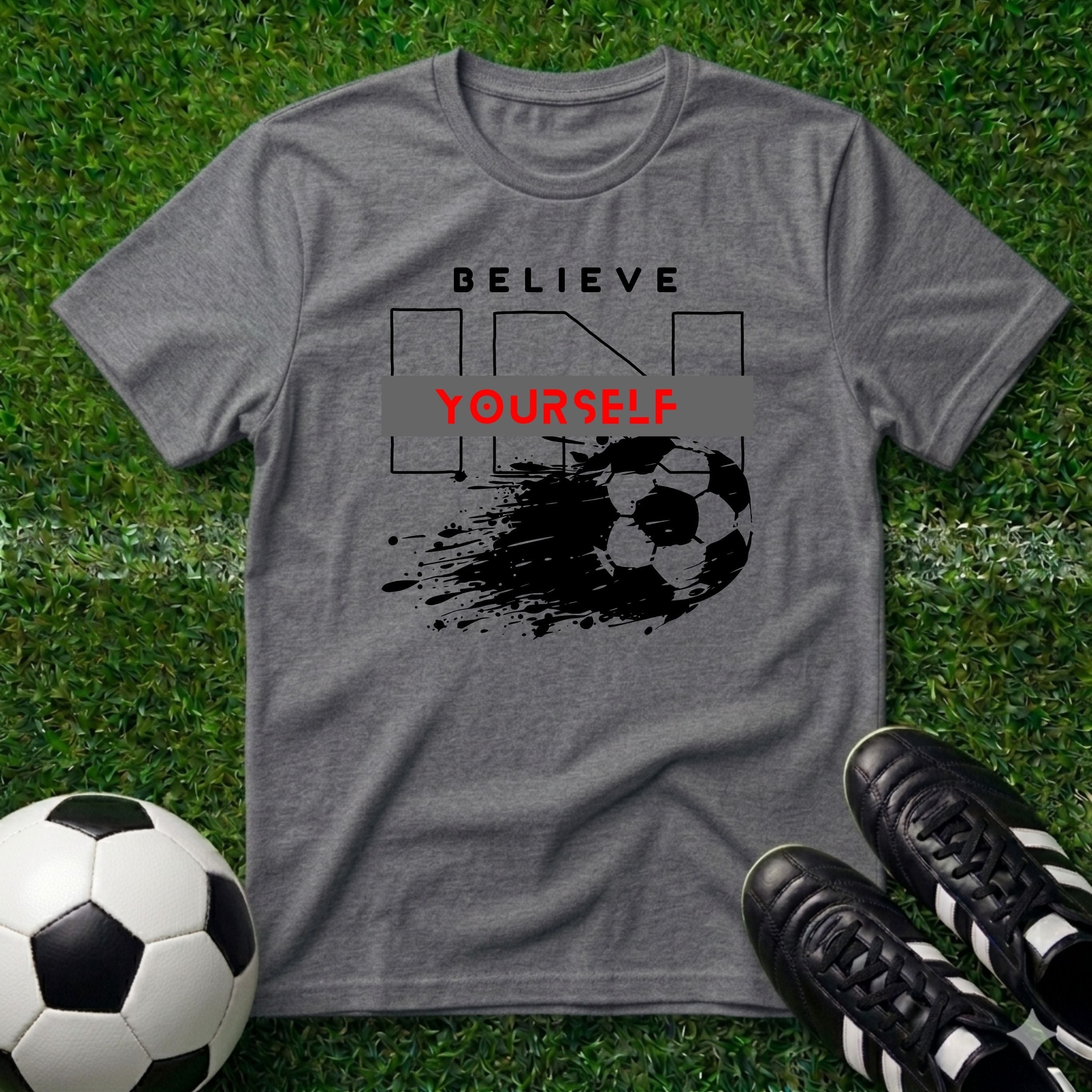 Believe in Yourself T-Shirt