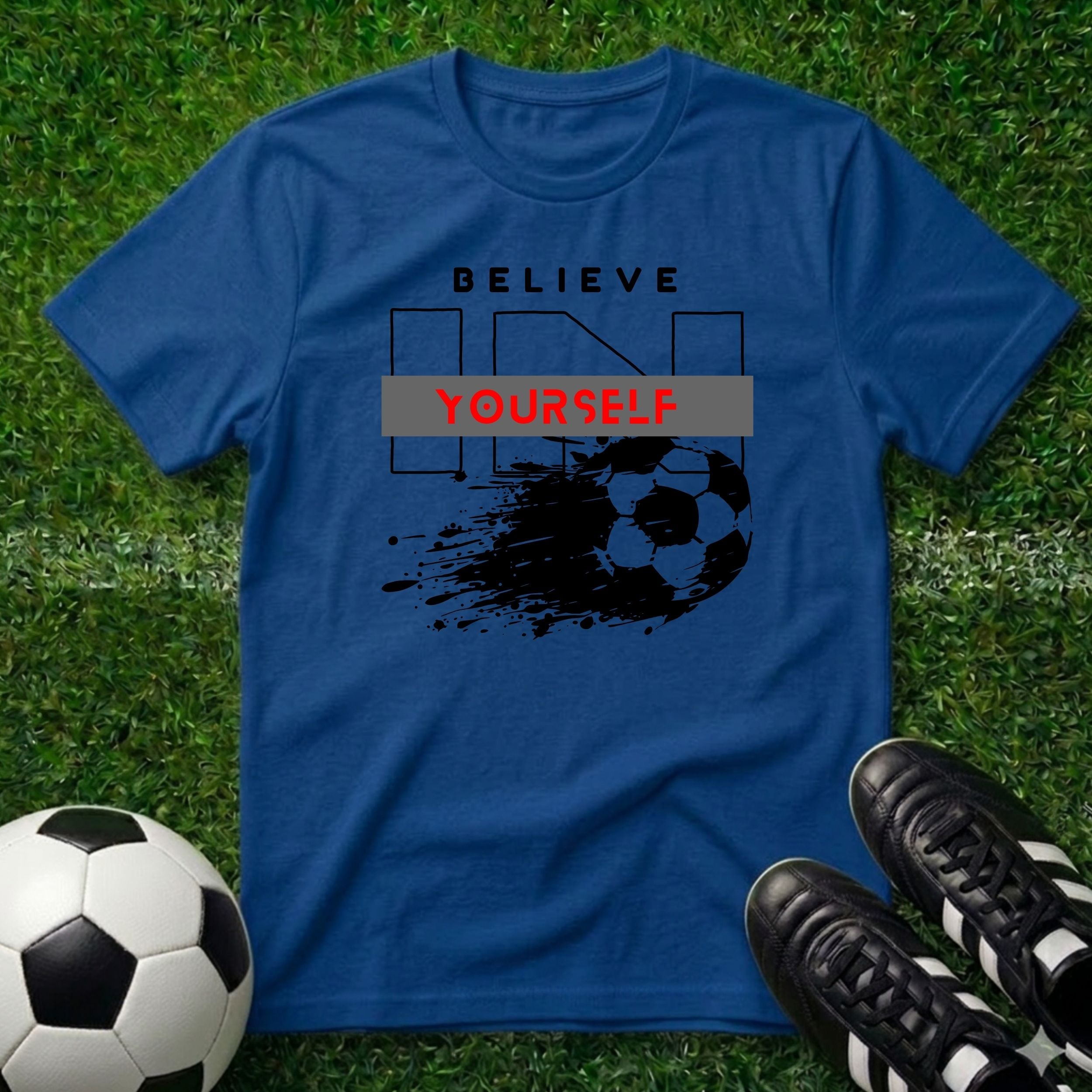 Believe in Yourself T-Shirt