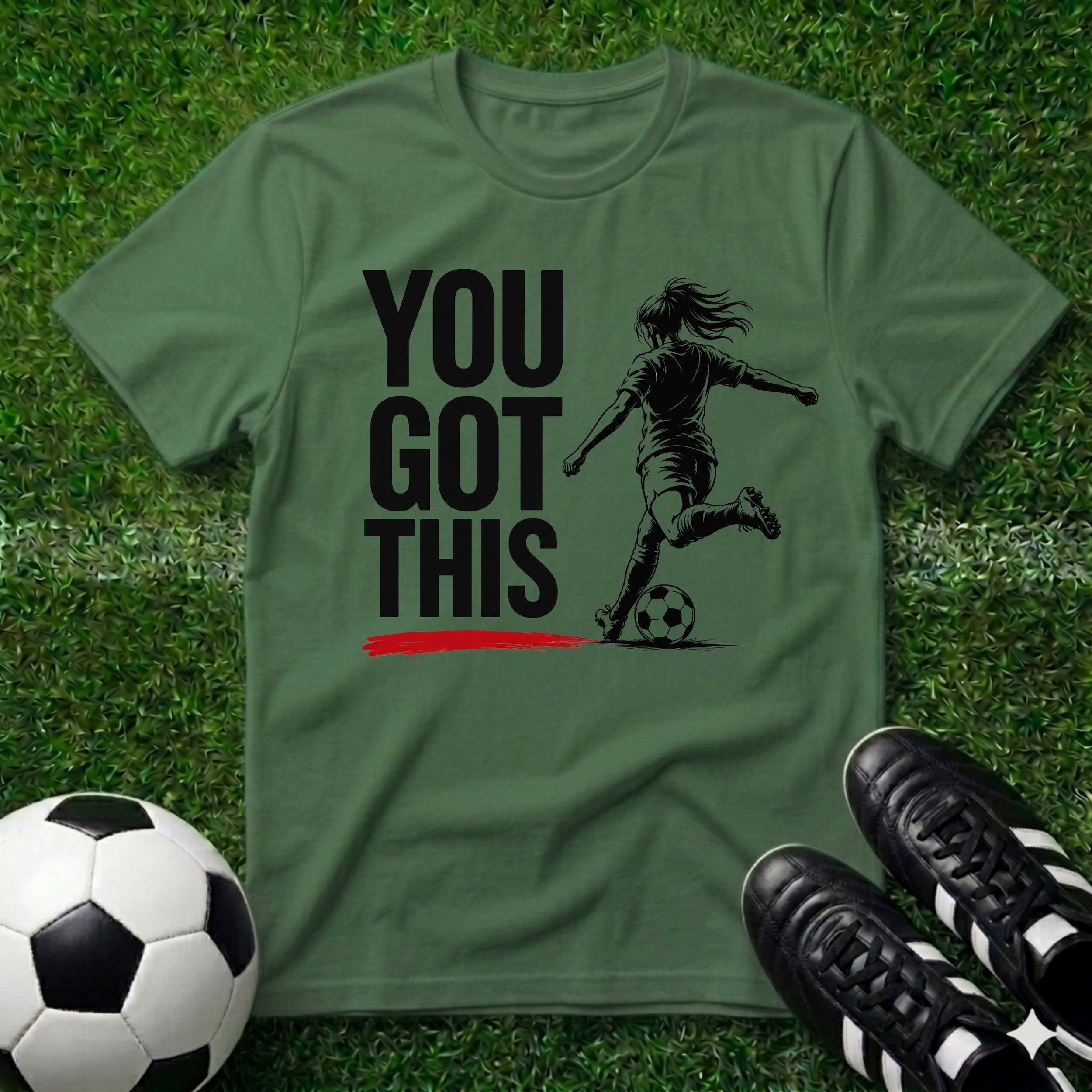 You Got This Female T-Shirt