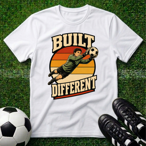 Built Different Goal Keeper T-Shirt